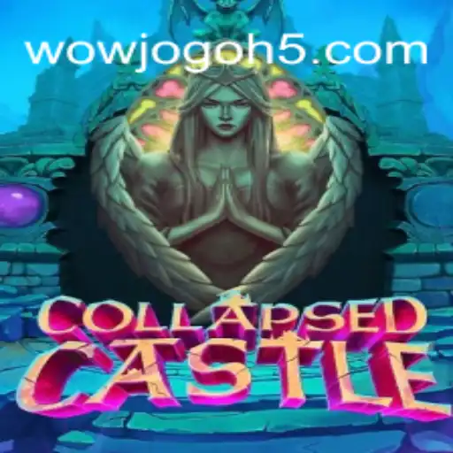 Unveiling CollapsedCastle: Enter the Enchanted World of Wowjogo Brasil